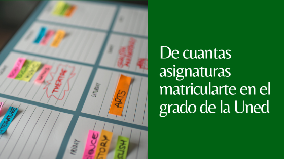 cuantas asignaturas coger en la Uned