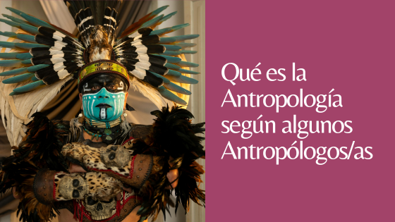 DEFINICIÓN DE ANTROPOLOGÍA DEFINICIÓN DE ANTROPOLOGÍA