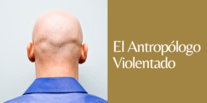 antropólogo violado