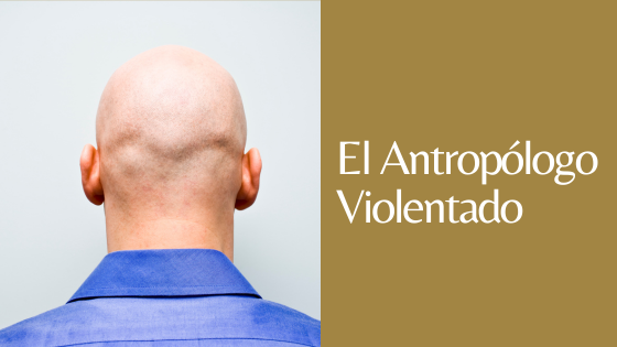 antropólogo violado