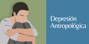 DEPRESIÓN ANTROPOLOGÍA