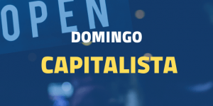 DOMINGO Y CAPITALISMO