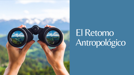 retorno antropolóigico retorno antropológico