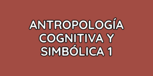 antropología cognitiva simbólica