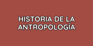 historia de antropología