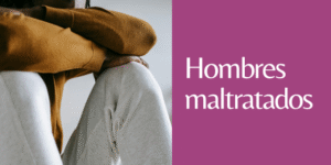 hombres maltratados