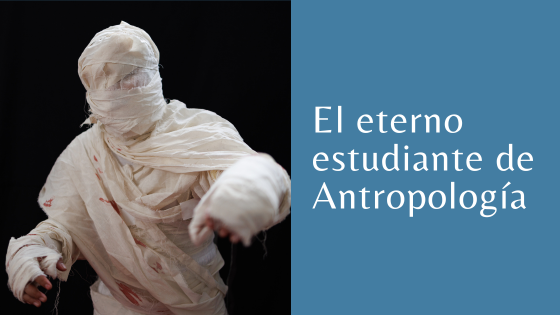 eterno estudiante de antropología eterno estudiante de antropología