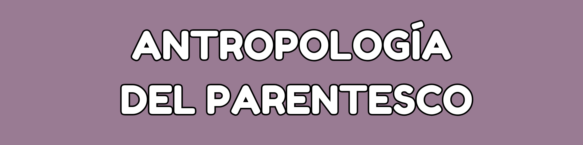 ARTÍCULOS ANTROPOLOGÍA DEL PARENTESCO