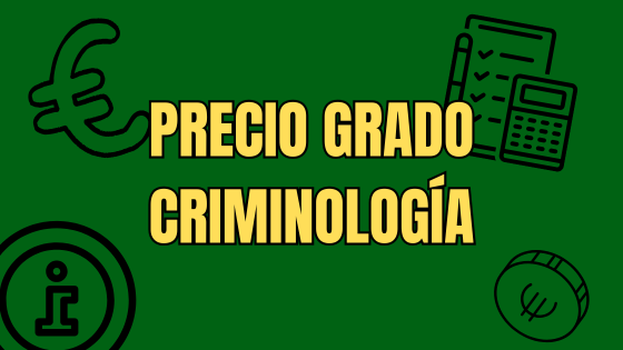 Cuanto cuesta estudiar criminología en la Uned