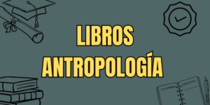 LIBROS ANTROPOLOGÍA DE LA UNED